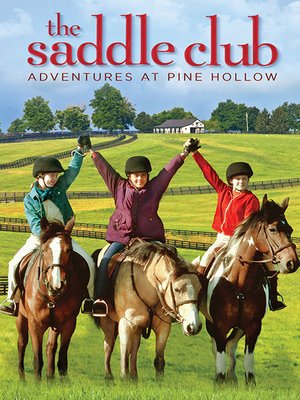 cover image of The Saddle Club: Adventures at Pine Hollow